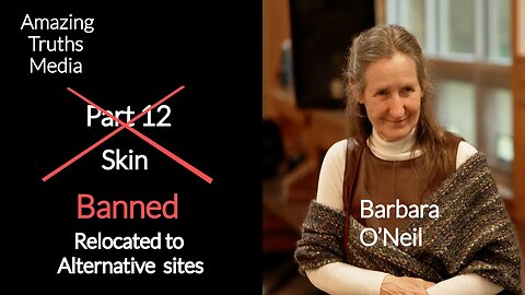 Barbara O'Neil -Announcement-Relocated- Part 12-Skin -Sprague Brook Park and Curriers SDA Church