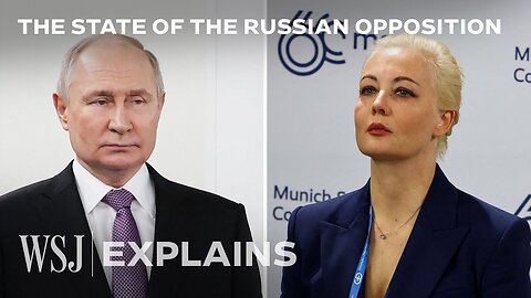 Can Alexei Navalny’s Widow, Yulia Navalnaya, Challenge Putin? | WSJ
