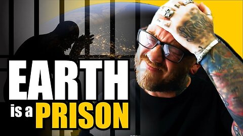 A prison on Earth
