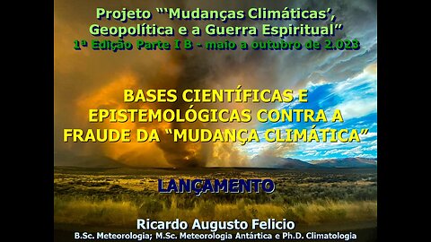 Bases Científicas e Epistemológicas Contra a Fraude da "Mudança Climática"