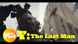 Y: The Last Man - Lost in Plot Pilot Review