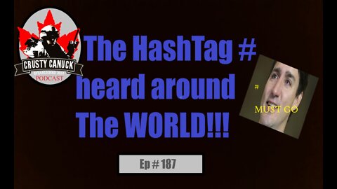 Ep# 187 The Hashtag Heard around the World!!!