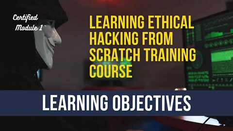 Learning Ethical Hacking From Scratch Training Course | Learning objectives