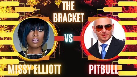 THE BRACKET : Missy Elliott vs. Pitbull