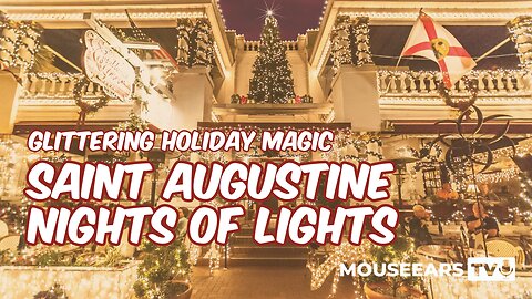 Discover the Enchanting Beauty of St. Augustine Nights of Lights
