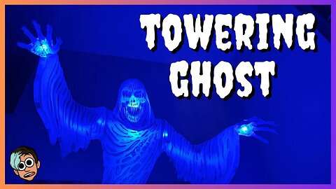 👻Home Depot - 12Ft Towering Ghost Unboxing/Setup!🎃