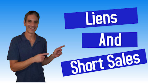 Liens And Short Sales