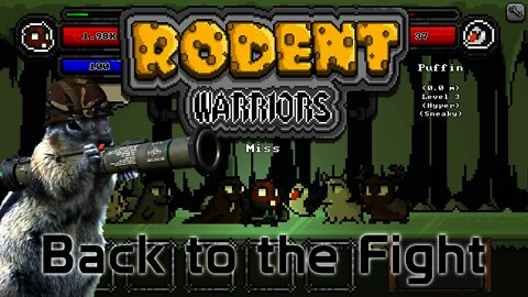 Rodent Warriors - Back to the Fight