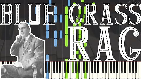 Joseph F. Lamb - Blue Grass Rag 1959 (Ragtime Piano Synthesia)