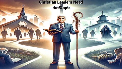 Christian Leaders are Lazy