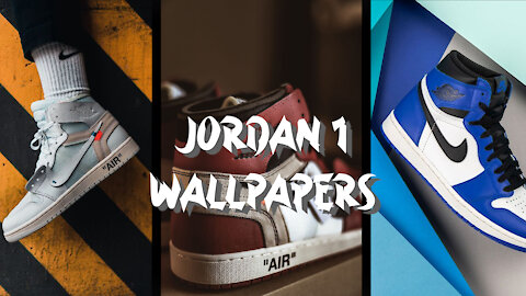 🔥 Jordan 1 Wallpapers