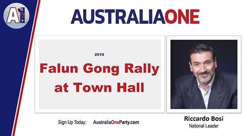 AustraliaOne Party - Falun Gong Rally at Town Hall