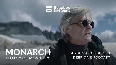 'Monarch: Legacy of Monsters' Season 1, Episode 3 Deep Dive