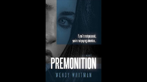 : Former Court TV & HLN Reporter And Producer Wendy Whitman author of the new thriller, Premonition