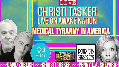Christi Tasker Streaming Live | Awake Nation Todays News Commentary