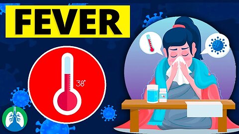 Fever (Medical Definition) | Quick Explainer Video
