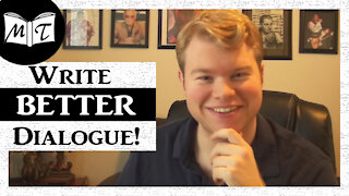 Writing Dialogue: My Top 5 Tips! | Write On w/ Michael Thompson