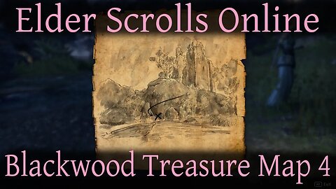 Blackwood Treasure Map 4 [Elder Scrolls Online] ESO