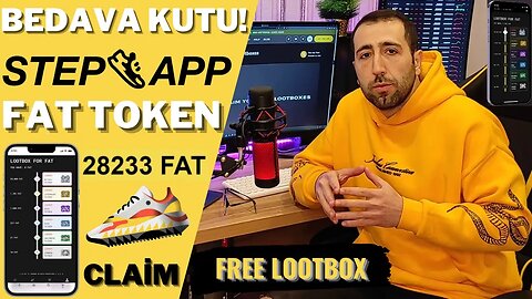 StepApp FAT Token | BEDAVA LOOTBOX'lar KAZAN!