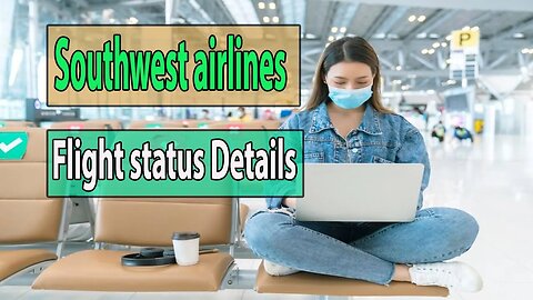 southwest airlines flight status | southwest airlines destinations Detales