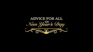 Advice on New Year's Day [GMG Originals]