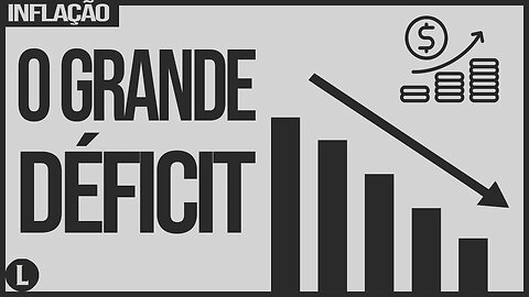 O Estado deficitário: INFLAÇÃO