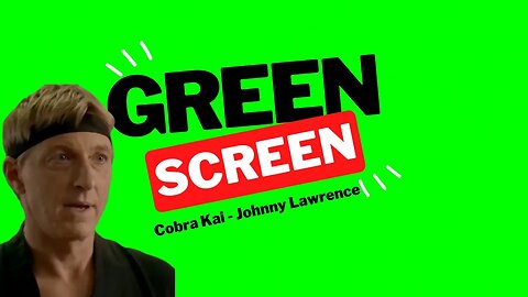 Green Screen Template Video - Cobra Kai Johnny Lawrence