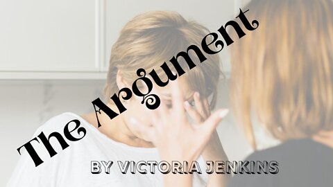THE ARGUMENT by Victoria Jenkins