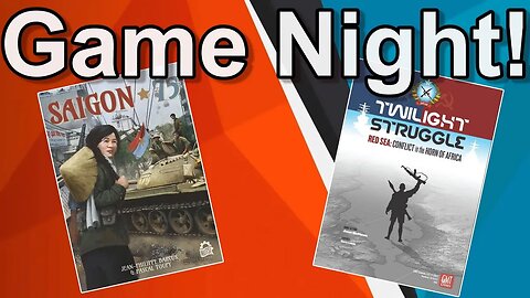 Twilight Struggle: Red Sea & Saigon 75 - Game Night