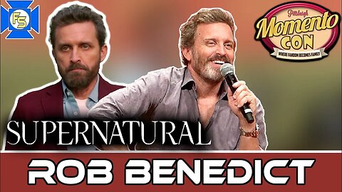 SUPERNATURAL’s Rob Benedict Sunday Panel – Momento Con 2023