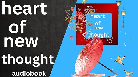 heart of new thought | heat of the thought audiobook | bookishears