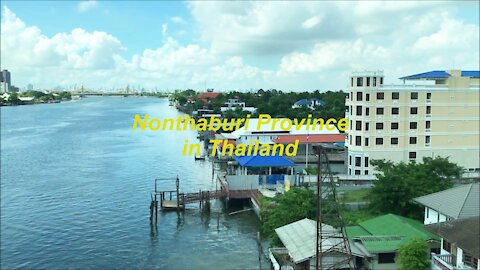 Nonthaburi Province in Thailand