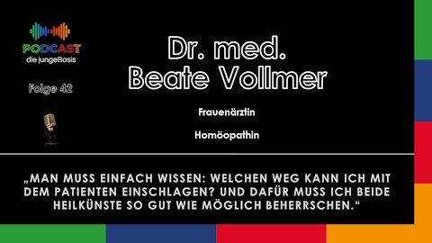 #42 Im Sinne ganzheitlicher Medizin - Im Interview mit Dr. Beate Vollmer