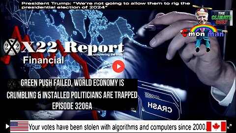 Ep 3206a - Green Push Failed, World Economy Is Crumbling & Installed Politicians Are Trapped