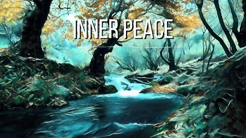 🎼Music To Bring Inner Peace And Calm Your Soul