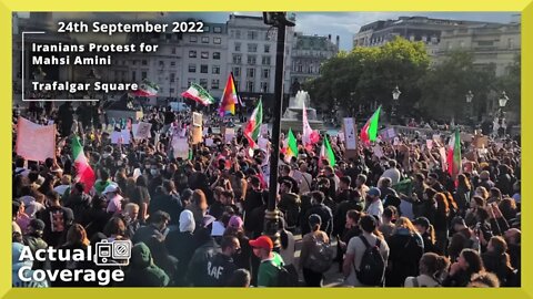 Iranians protest for #MahsaAmini | TRAFALGAR SQUARE | 24th September 2022