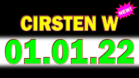 Cirsten W Show 01/01/2022