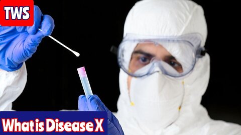 What Is Disease X