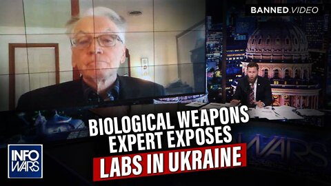 Biological Weapons Expert Exposes Labs In Ukraine And China Run By U.S. Government