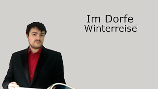 Im Dorfe - Winterreise - Franz Schubert