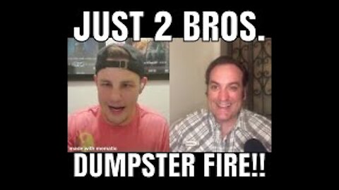 Dumpster Fire 3