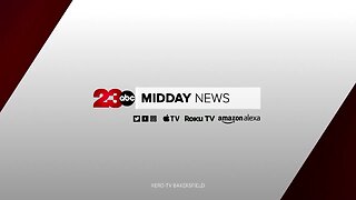 23ABC Midday News: July 10, 2019
