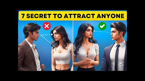 HOW TO REALLY ATTRACT ANYONE (in 5 second)