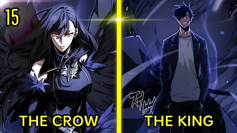 [15] He Was Betrayed And Died Then A Crow Gave Him A Second Chance And Reincarnated - Manhwa Recap