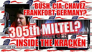 H4T EP 3266 BUSH & CIA? VENEZUELAN? FRANKFORT? 305 MILITARY INTELLIGENCE "KRACKEN" UNIT OPERATION?