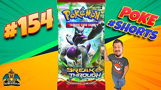 Poke #Shorts #154 | BREAKthrough | Pokemon Cards Opening