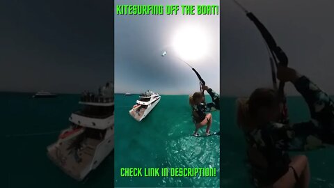 Kitesurfing Off The Boat! Amazing #Shorts #YoutubeShorts #ExtremeSports #Kitesurf #Kitesurfing