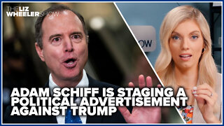 Adam Schiff is staging a political advertisement against Trump