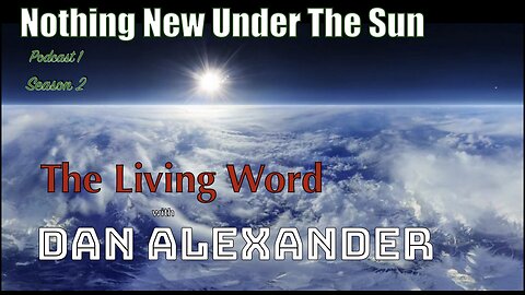 The Living Word with Dan Alexander : Letters, Numbers & Symbols