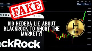 Did Hedera Lie About BlackRock To Short The Market?!